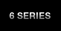 6 SERIES